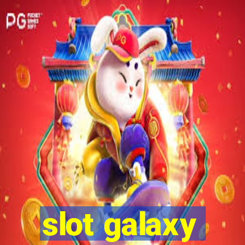 slot galaxy