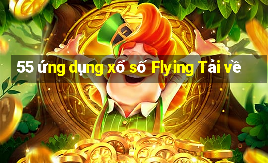 55 ứng dụng xổ số Flying Tải về