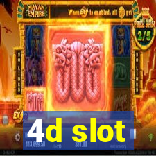 4d slot