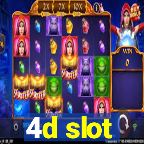 4d slot