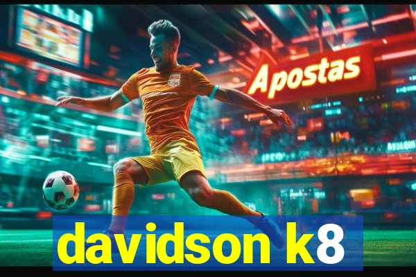 davidson k8