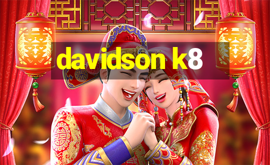 davidson k8