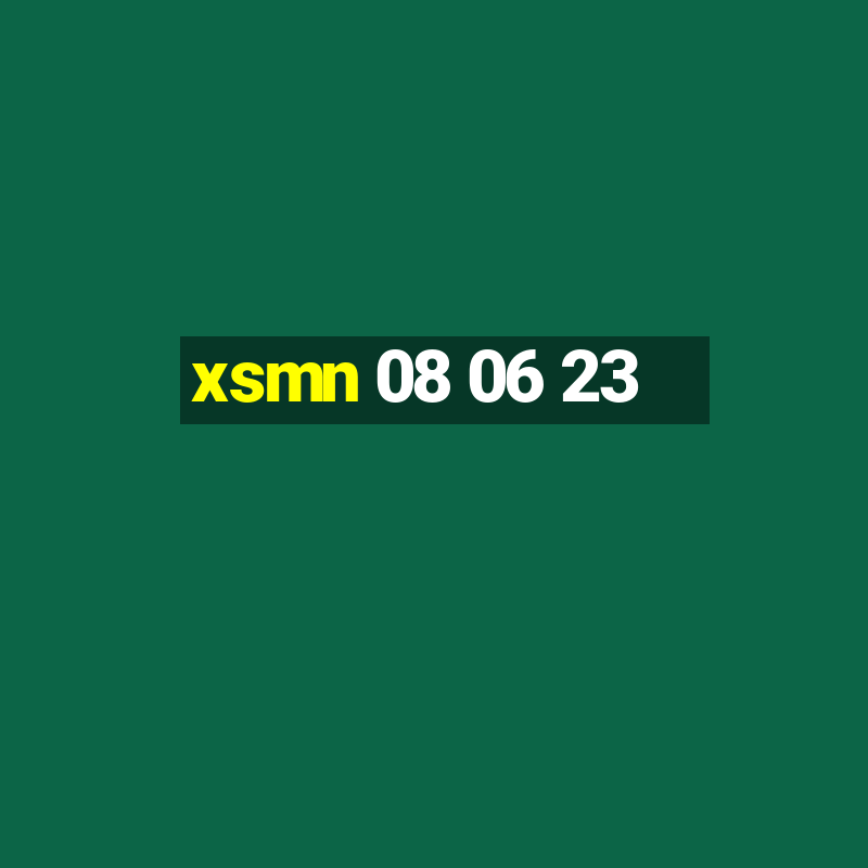 xsmn 08 06 23