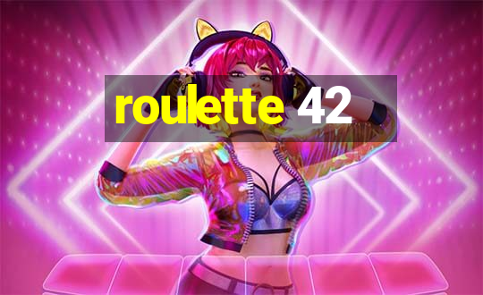 roulette 42