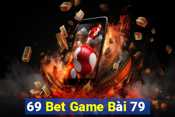 69 Bet Game Bài 79