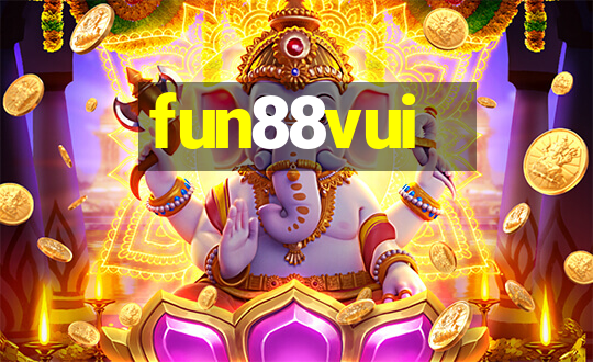 fun88vui