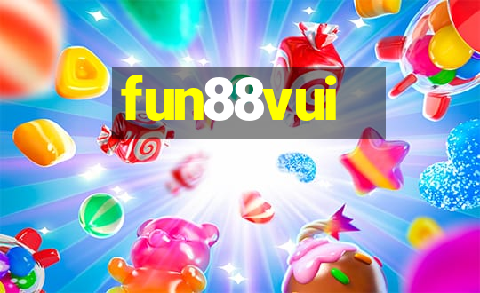 fun88vui