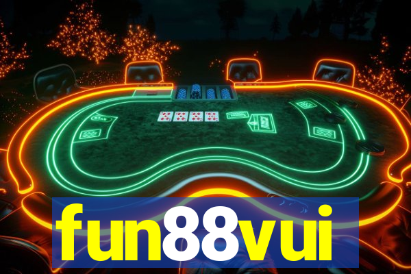 fun88vui