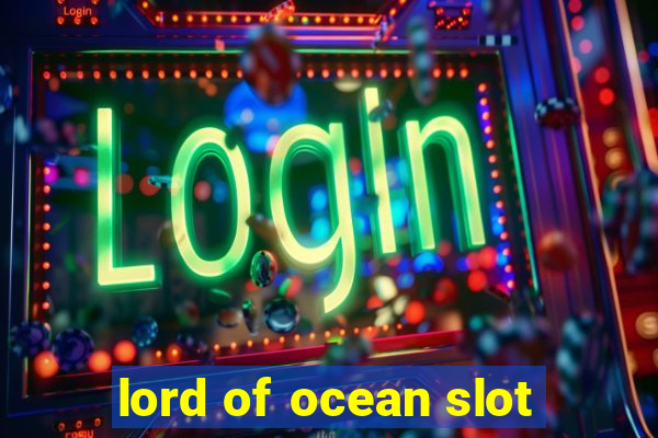 lord of ocean slot