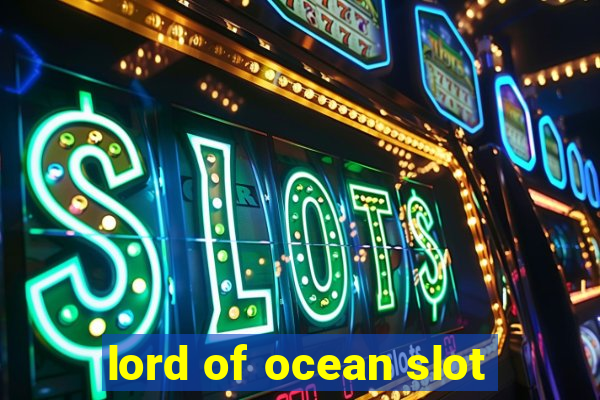 lord of ocean slot