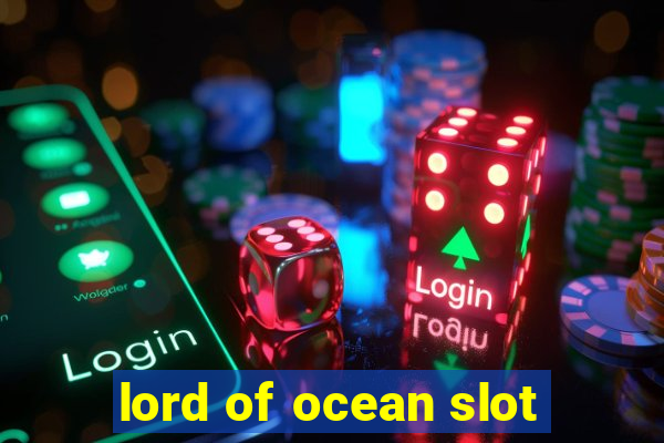 lord of ocean slot