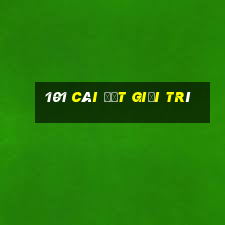 101 Cài đặt giải trí