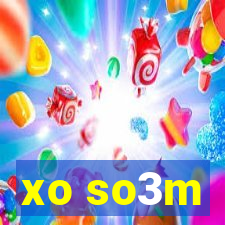 xo so3m