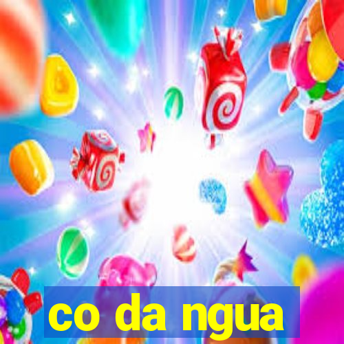 co da ngua