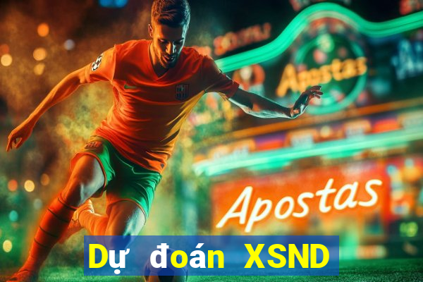 Dự đoán XSND ngày 21