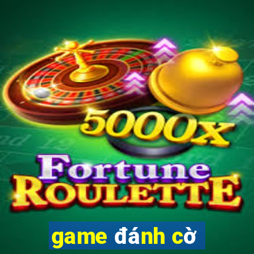 game đánh cờ