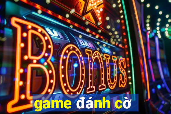 game đánh cờ