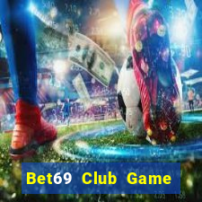 Bet69 Club Game Bài Las Vegas