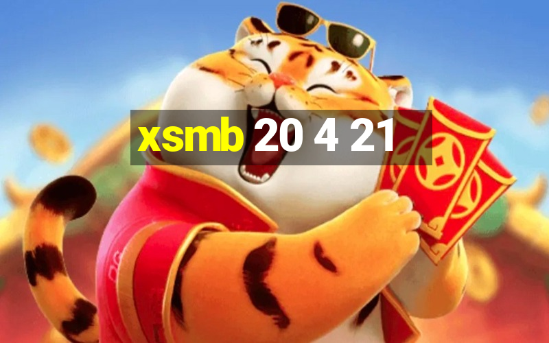 xsmb 20 4 21