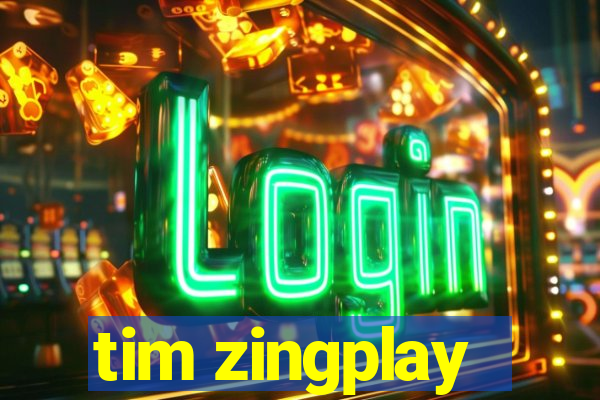 tim zingplay