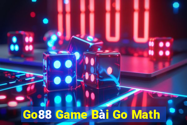 Go88 Game Bài Go Math