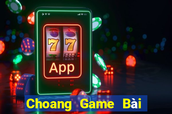 Choang Game Bài Uno Miễn Phí