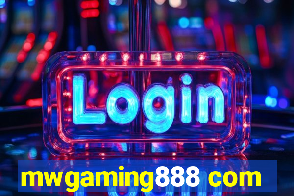 mwgaming888 com