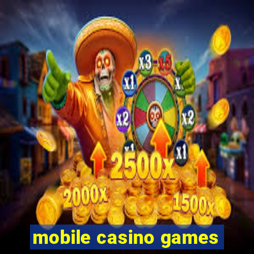 mobile casino games