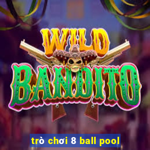 trò chơi 8 ball pool