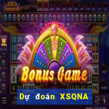 Dự đoán XSQNA ngày 24