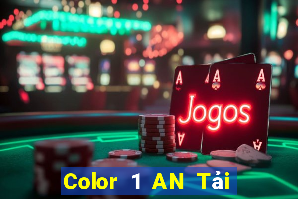 Color 1 AN Tải về chính thức