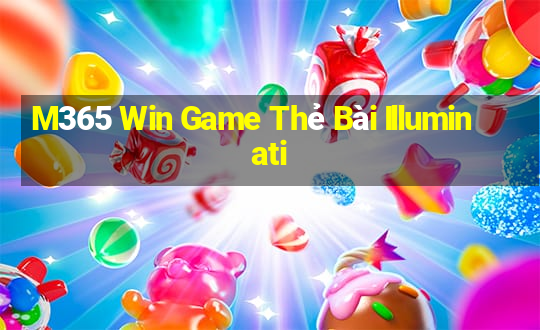 M365 Win Game Thẻ Bài Illuminati