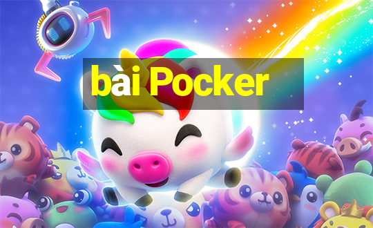 bài Pocker