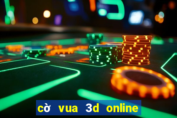 cờ vua 3d online người thật