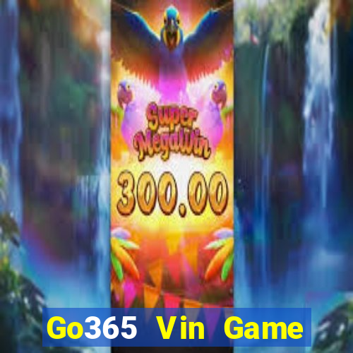 Go365 Vin Game Bài 2022