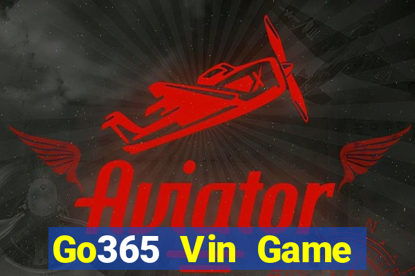 Go365 Vin Game Bài 2022