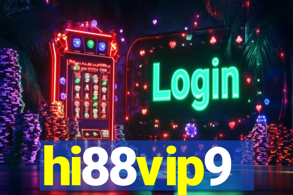 hi88vip9