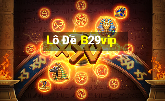 Lô Đề B29vip