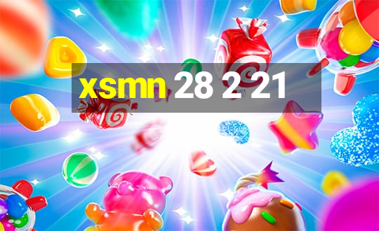 xsmn 28 2 21