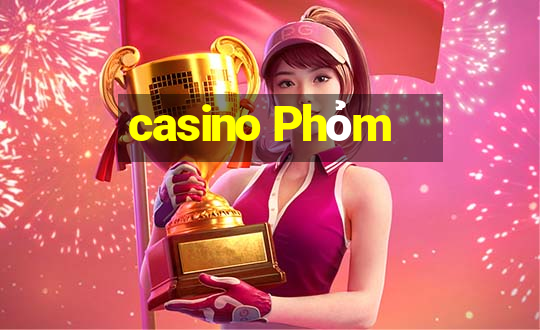 casino Phỏm