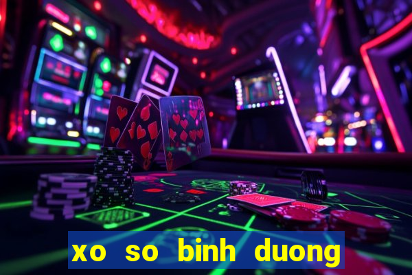 xo so binh duong 26 2