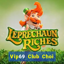 Vip69 Club Choi Game Bài