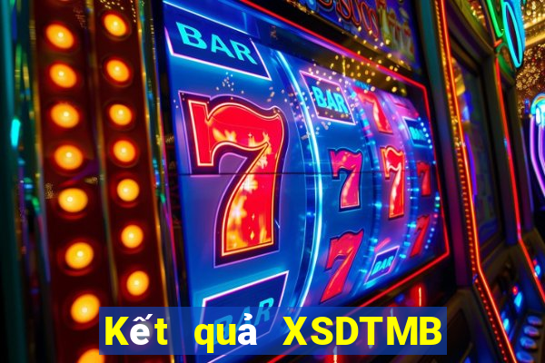 Kết quả XSDTMB ngày mai