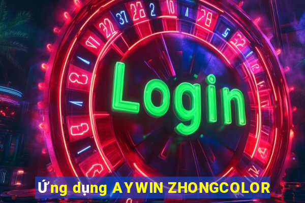 Ứng dụng AYWIN ZHONGCOLOR