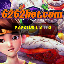 Fapclub Lừa Đảo