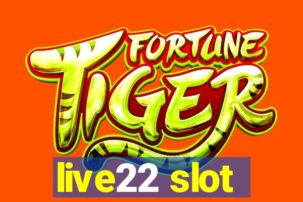 live22 slot