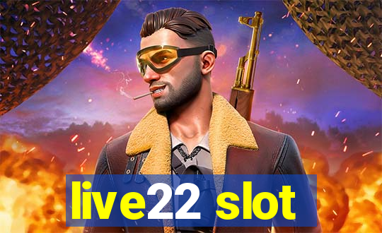 live22 slot