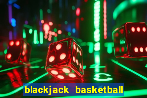 blackjack basketball jack ryan