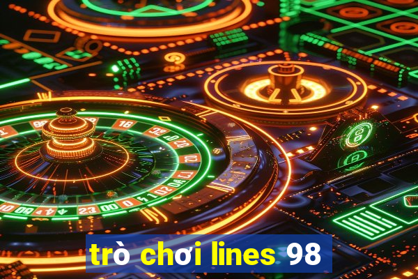 trò chơi lines 98