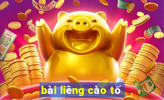 bài liêng cào tố